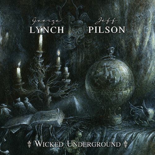 George Lynch / Jeff Pilson - Wicked Underground