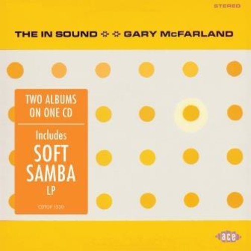 Gary McFarland - In Sound / Soft Samba