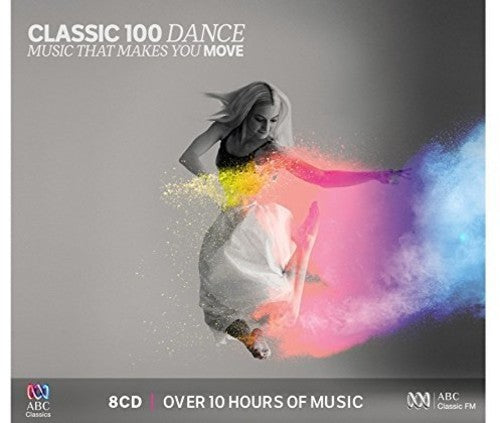 Classic 100: Dance/ Various - Classic 100: Dance / Various