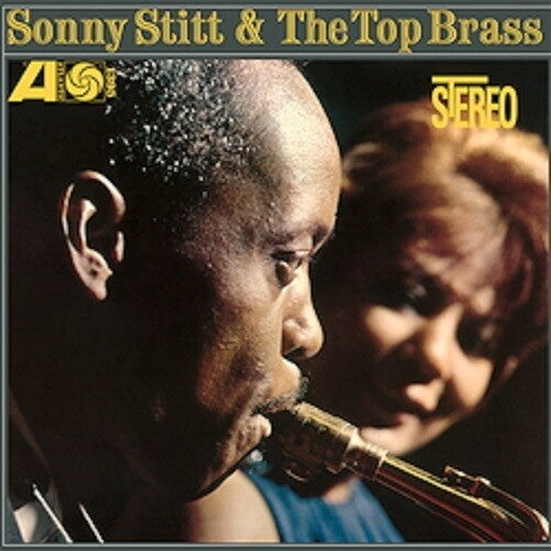 Sonny Stitt / the Top Brass - Sonny Stitt & The Top Brass