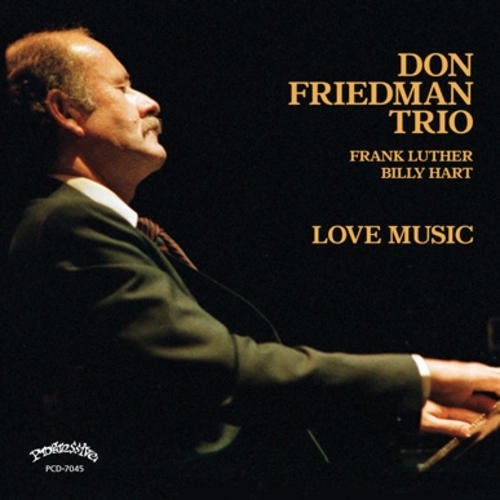 Don Friedman - Love Music