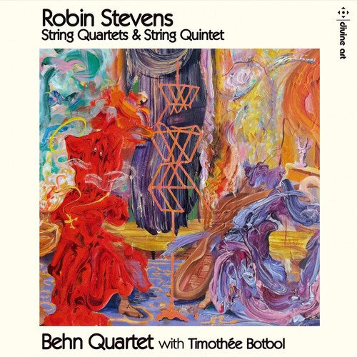 Stevens/ Behn Quartet/ Botbol - String Quartets & Quintet