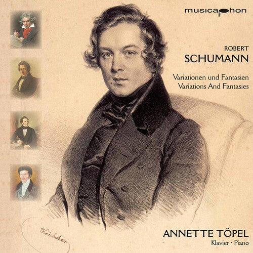 Schumann/ Toepel - Variations & Fantasies