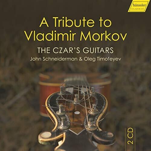 Schneiderman  Timofeyev - Czar's Guitars