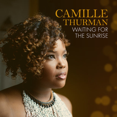 Camille Thurman - Waiting For The Sunrise