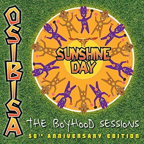 Osibisa - Sunshine Day: The Boyhood Seessions (50th Anniversary Edition)