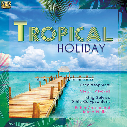 Tropical Holiday/ Various - Tropical Holiday