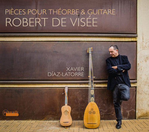 Visee/ Latorre - Pieces Pour Theorbe & Guitar