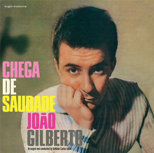 João Gilberto - Chega De Saudade [180-Gram Colored LP With Bonus Tracks]