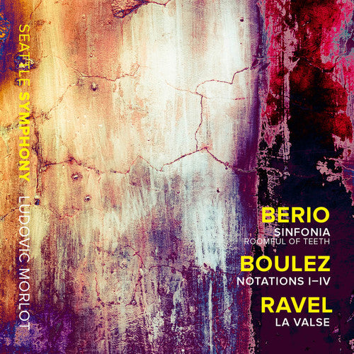 Ravel - Sinfonia / Notations I-Iv / Valse