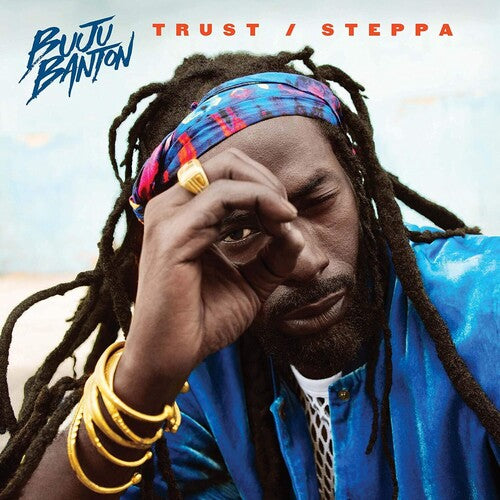 Buju Banton - Trust & Steppa