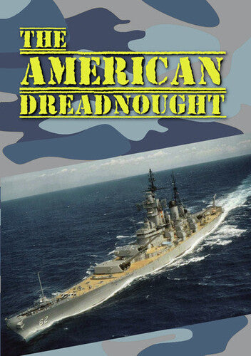 The American Dreadnought