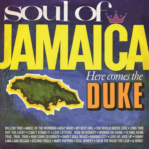 Various Artists - Soul Of Jamaica / Here Comes The Duke / Various