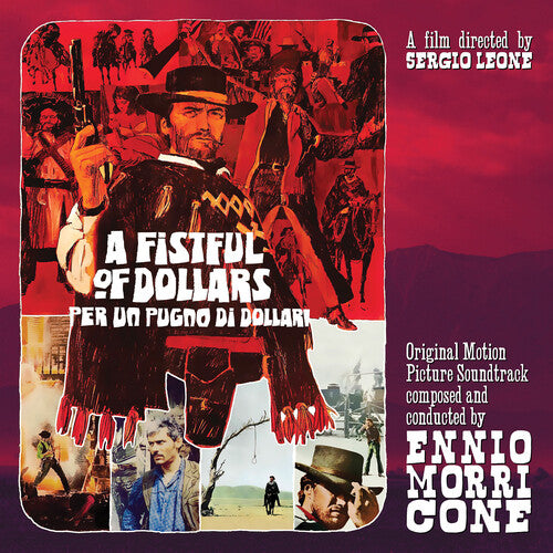 Ennio Morricone - A Fistful of Dollars (Per Un Pugno Di Dollari) (Original Motion Picture Soundtrack)