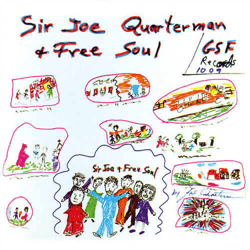 Sir Quaterman Joe/ Free Soul - Sir Joe Quarterman & Free Soul
