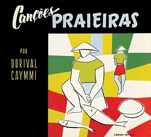 Caymmi Dorival - Cancoes Praieras / Caymmi E Seu Violao