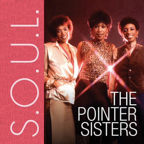 Pointer Sister - S.O.U.L.: The Pointer Sisters