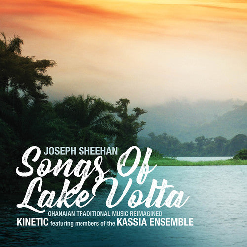 Sheehan - Songs of Lake Volta