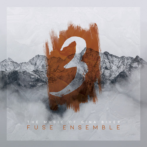 Biver/ Fuse Ensemble/ Murakami - Music of Gina Biver