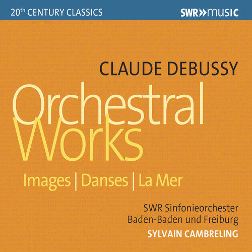 DeBussy - Orchestral Works