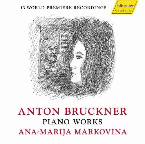 Bruckner/ Markovina - Piano Works