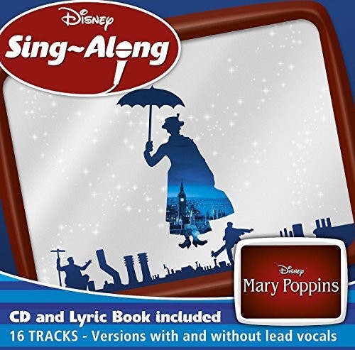 Disney Sing-Along: Mary Poppins - Disney Sing-Along: Mary Poppins