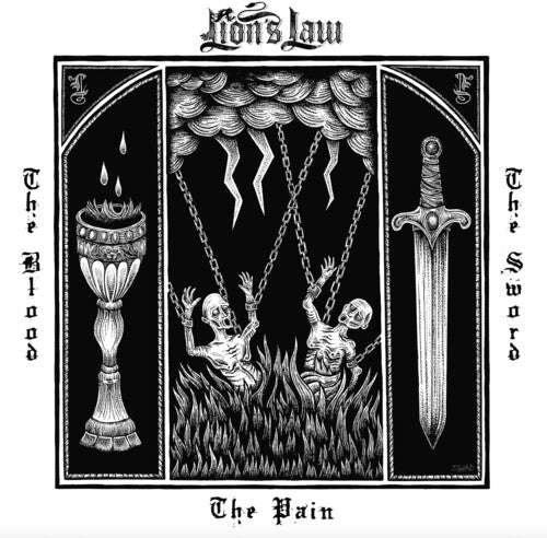 Lion's Law - Pain, The Blood, And The Sword