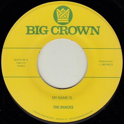 Shacks - My Name Is... / Sand Song
