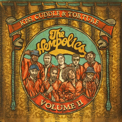 Hempolics - Kiss Cuddle & Torture: Vol. 2