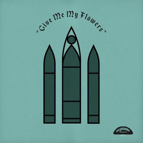 Give Me My Flowers/ Various - Give Me My Flowers (Various Artists)