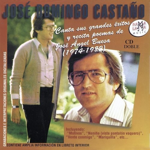 J Castano Domingo - Grandes Exitos: Recita Poemas De J.A. Buesa