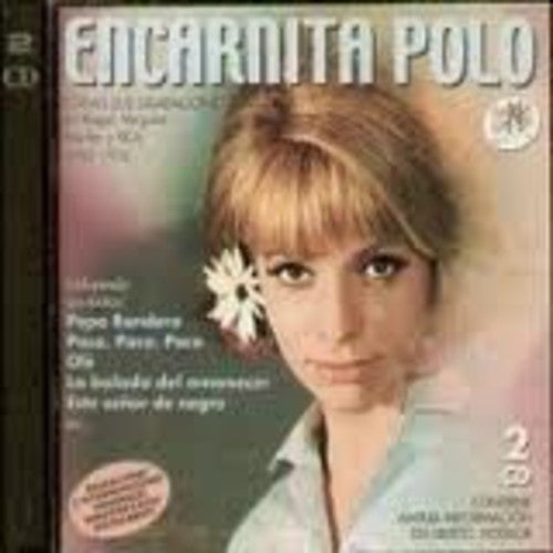 Encarnita Polo - Todas Sus Grabaciones En Regal Vergara Marfer Y RCA (1963-1975)