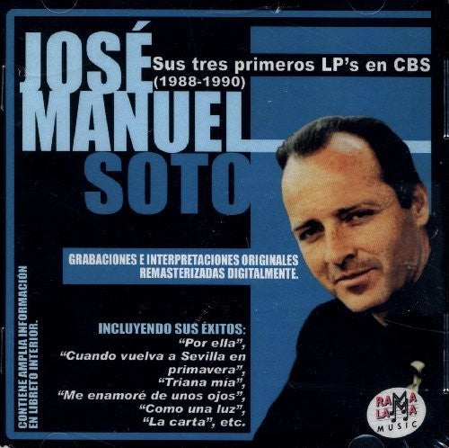 Jose Soto Manuel - Sus Tres Primeors LP's En CBS (1988-1990)