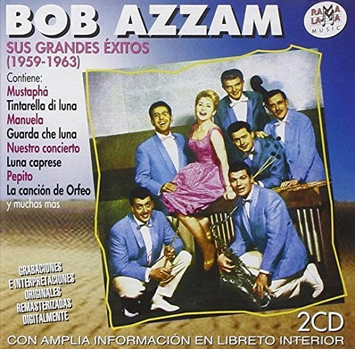 Bob Azzam - Sus Grandes Exitos 1959-1963