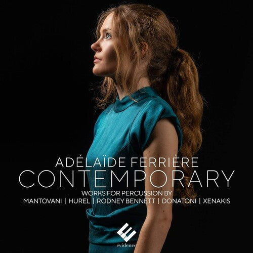 Adelaide Ferriere - Contemporary Works For Percussion