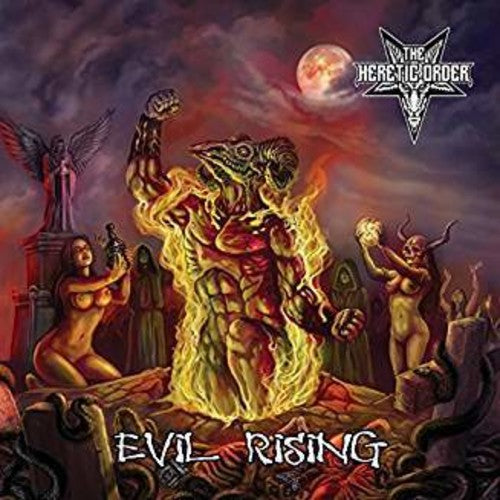Heretic Order - EVIL RISING