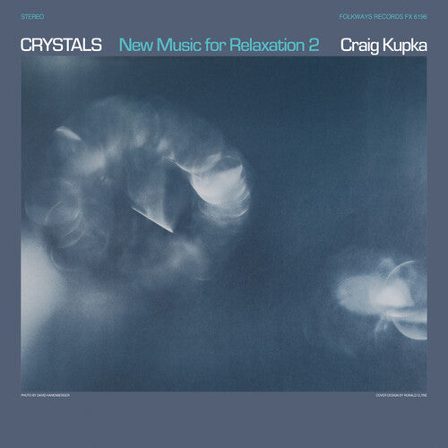Craig Kupka - Crystals: New Music For Relaxation 2