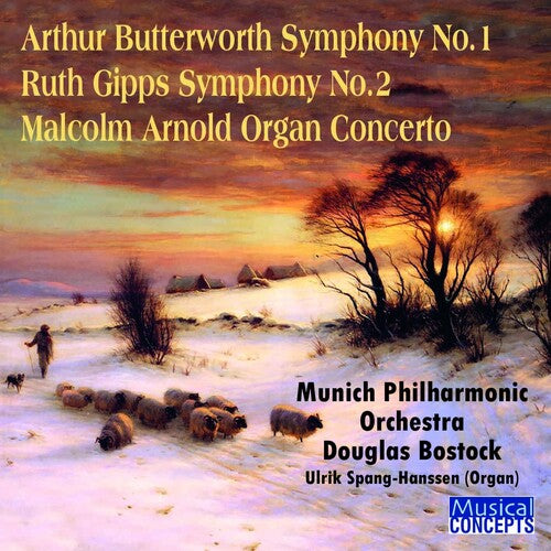 Munich Symphony Orchestra/ Douglas Bostock - Arthur Butterworth Symphony No.1; Ruth Gipps Symphony No.2; Malcolm A