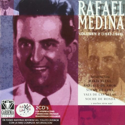 Rafael Medina - Vol 2 (1942-1949)