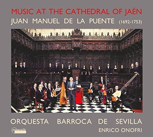 Puente/ Vandalia Choir - Music at the Cathedral of Jaen