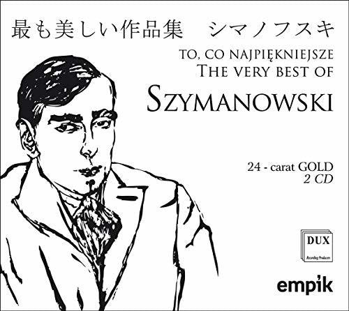 Szymanowski - Very Best of Szymanowski