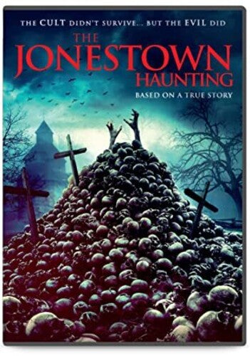 The Jonestown Haunting