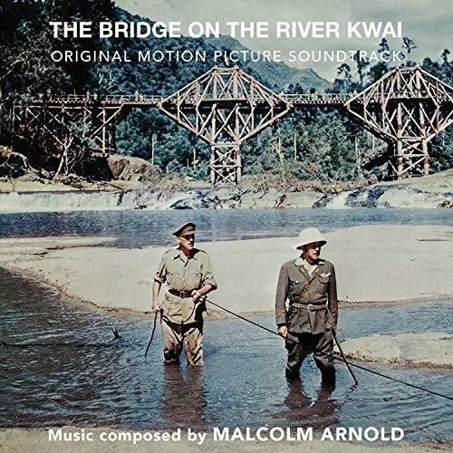 Malcolm Arnold - Bridge On The River Kwai (Original Soundtrack)