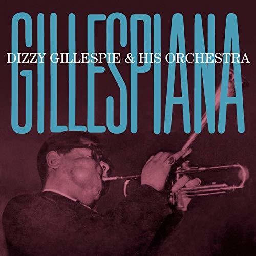 Dizzy Gillespie - Gillespiana