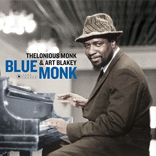 Thelonious Monk / Art Blakey - Blue Monk