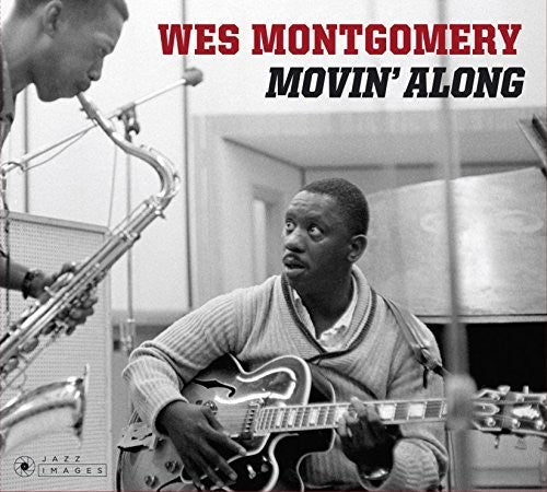 Wes Montgomery - Movin Along