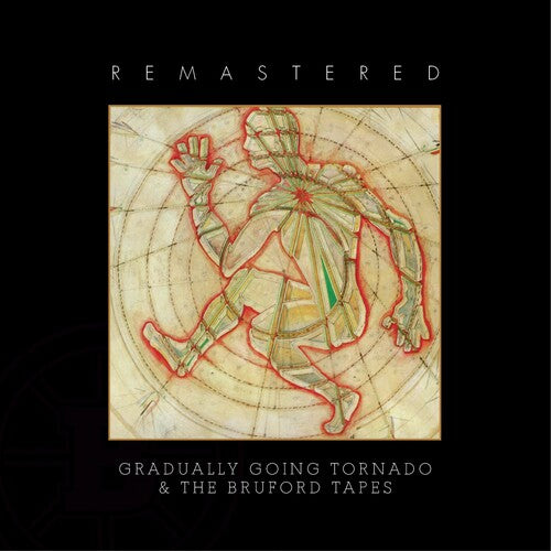 Bruford - Gradually Going Tornado / The Bruford Tapes
