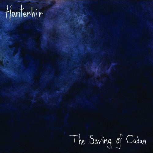 Hanterhir - Saving Of Cadan