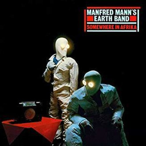 Manfred Mann's Earth Band - Somewhere in Afrika
