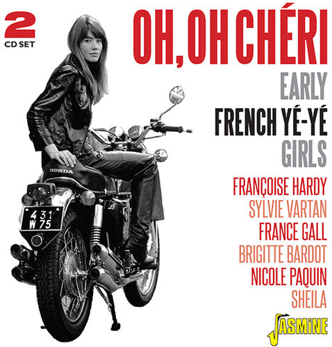Oh Oh Cheri: Early French Ye-Ye Girls/ Various - Oh, Oh Cheri: Early French Ye-Ye Girls / Various